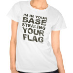 stealing your flag t-shirt