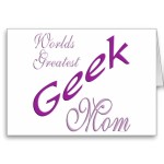 worlds greatest geek mom card
